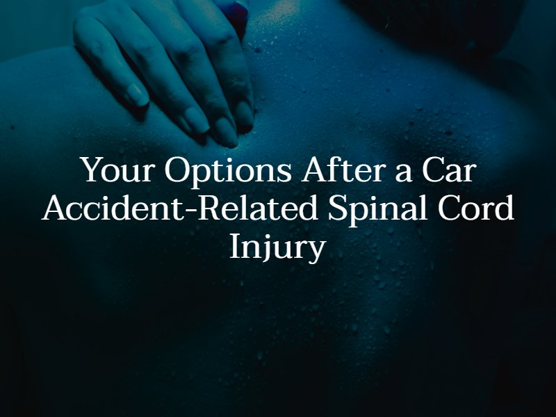 spinal cord injury after a car accident
