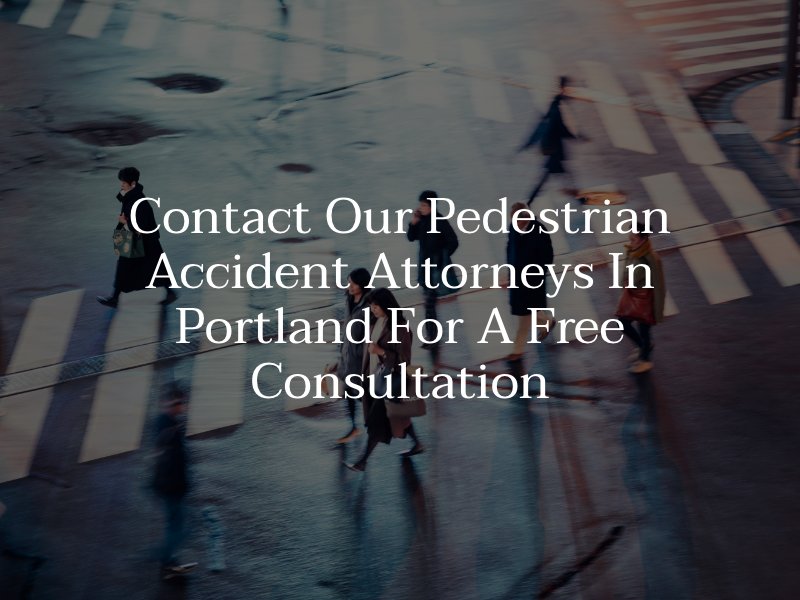 Contact Our Pedestrian Accident Attorneys in Portland For a Free Consultation